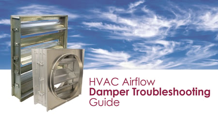 HVAC Airflow Damper Troubleshooting Guide