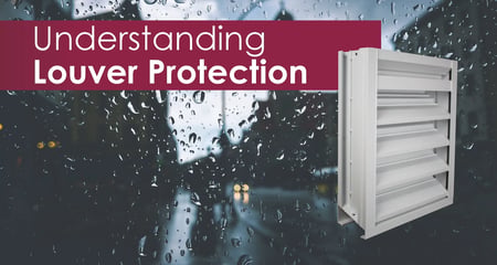 Understanding Louver Protection