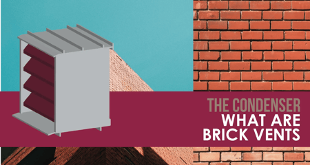 What are Brick Vents?